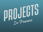 Projects In Process Thumb